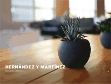Tablet Screenshot of hernandezymartinez.com